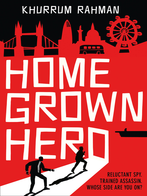 Title details for Homegrown Hero by Khurrum Rahman - Available